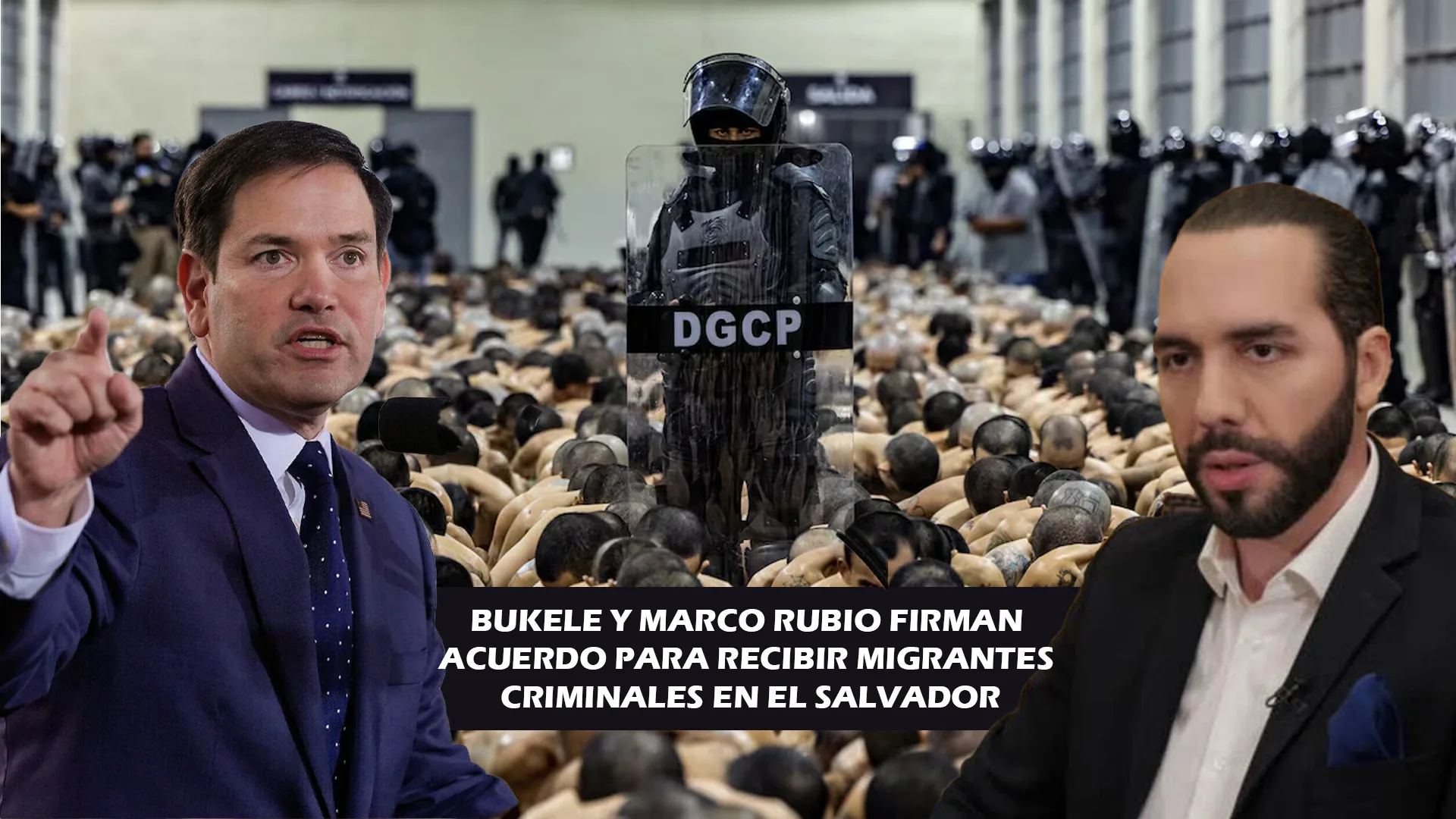Bukele y Marco Rubio firman acuerdo para recibir migrantes criminales en El Salvador